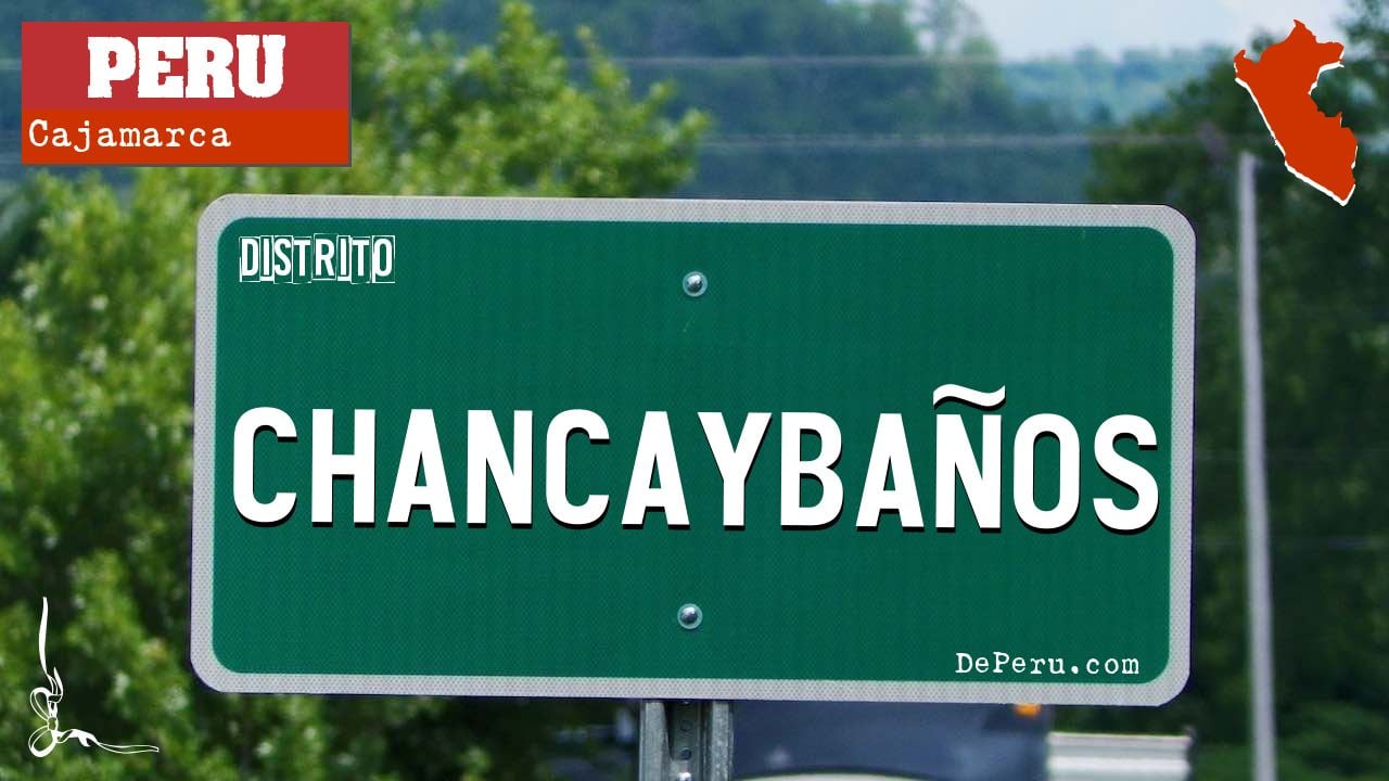 Chancaybaños