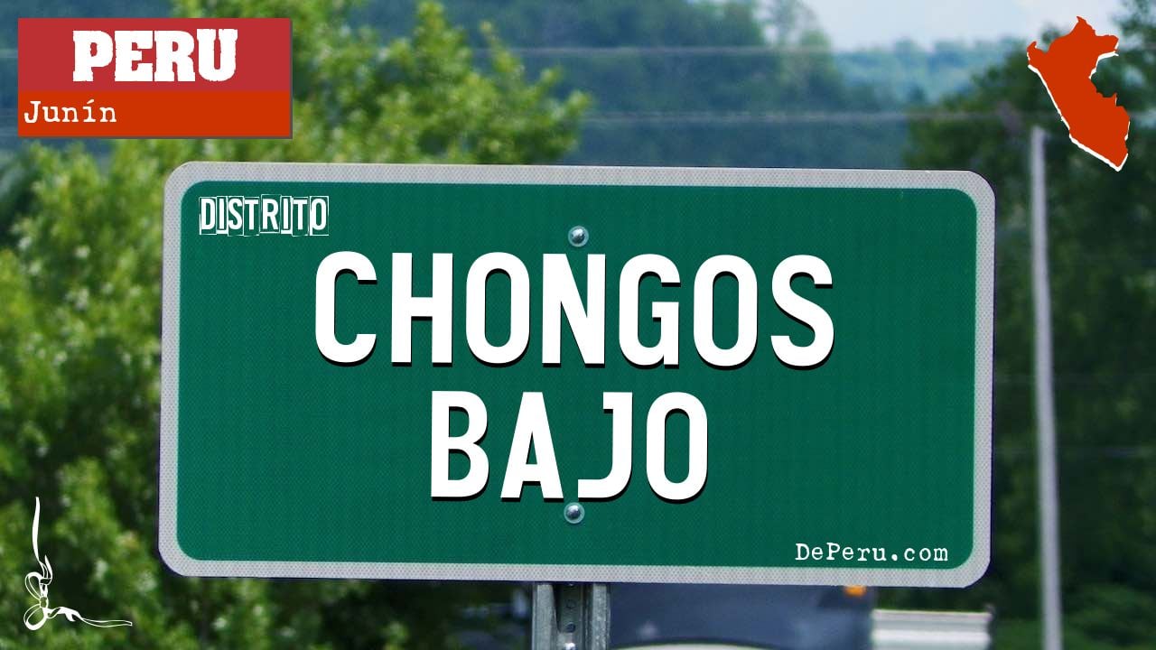 Chongos Bajo