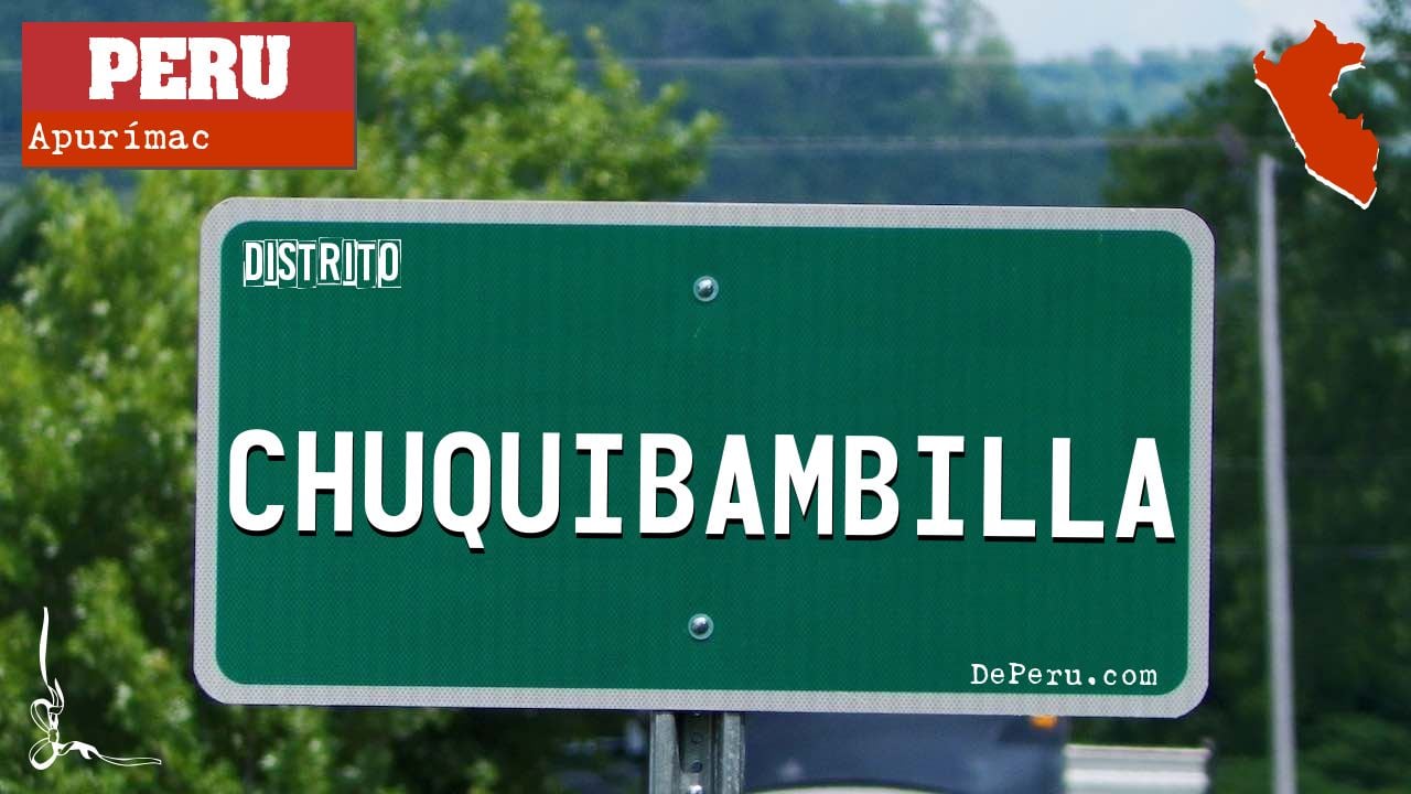 Chuquibambilla