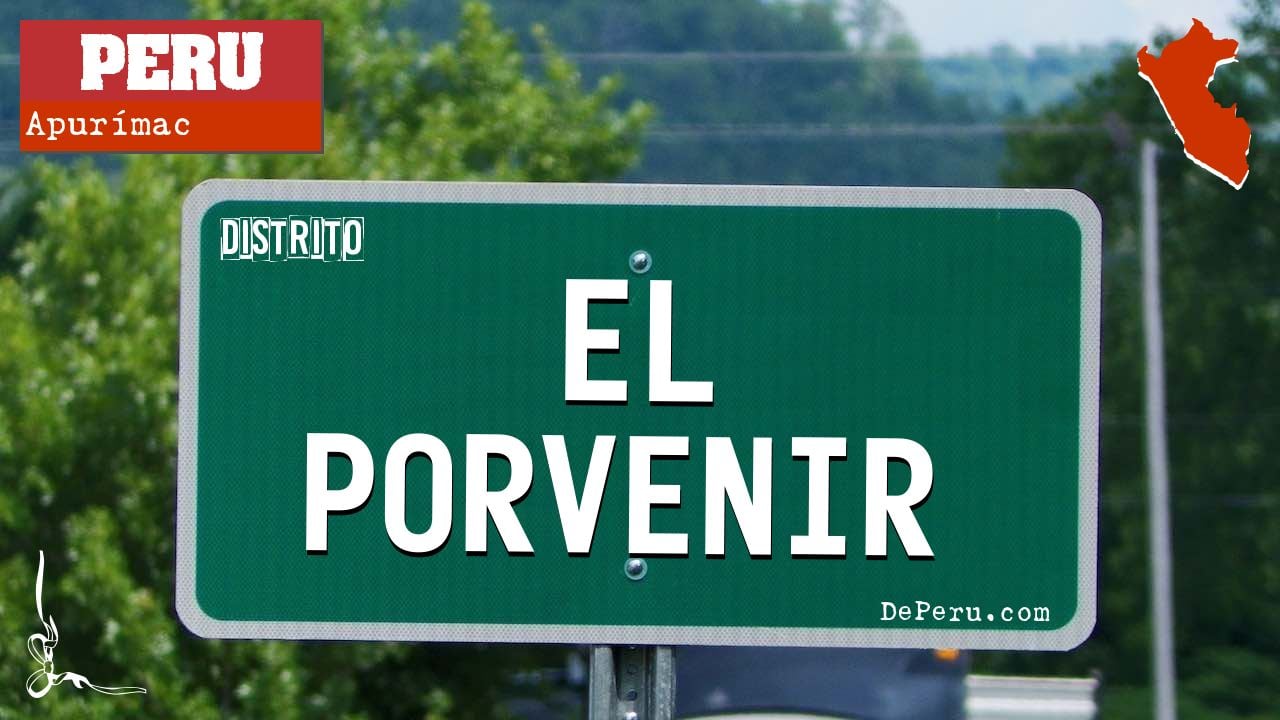 El Porvenir