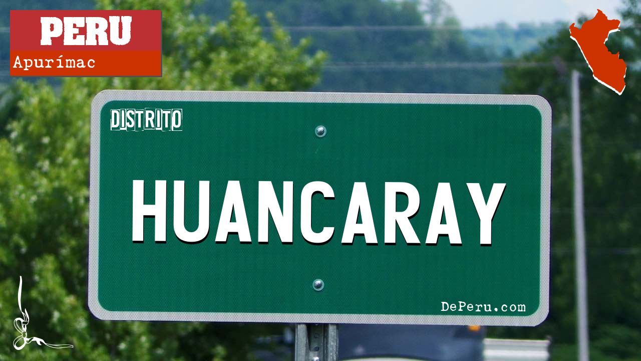 Huancaray