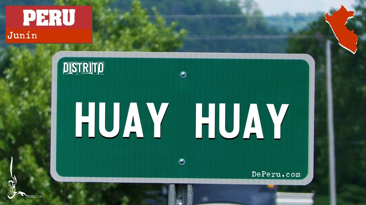 HUAY HUAY