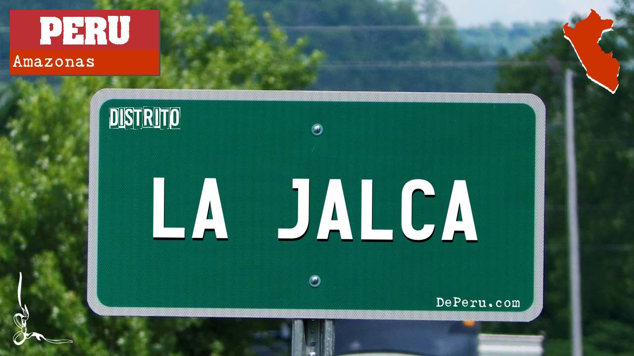 LA JALCA