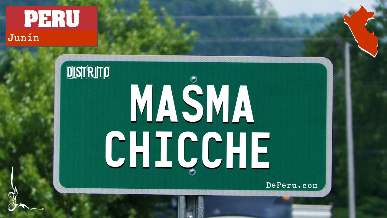 Masma Chicche