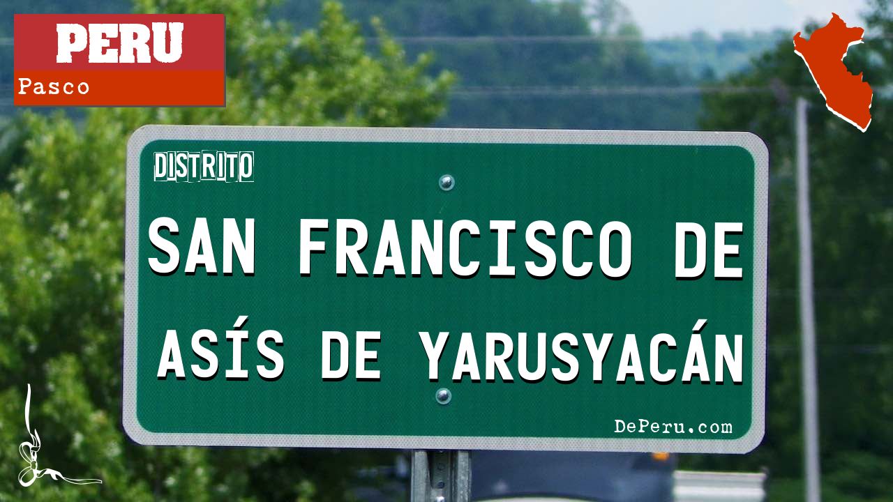 San Francisco de Ass de Yarusyacn