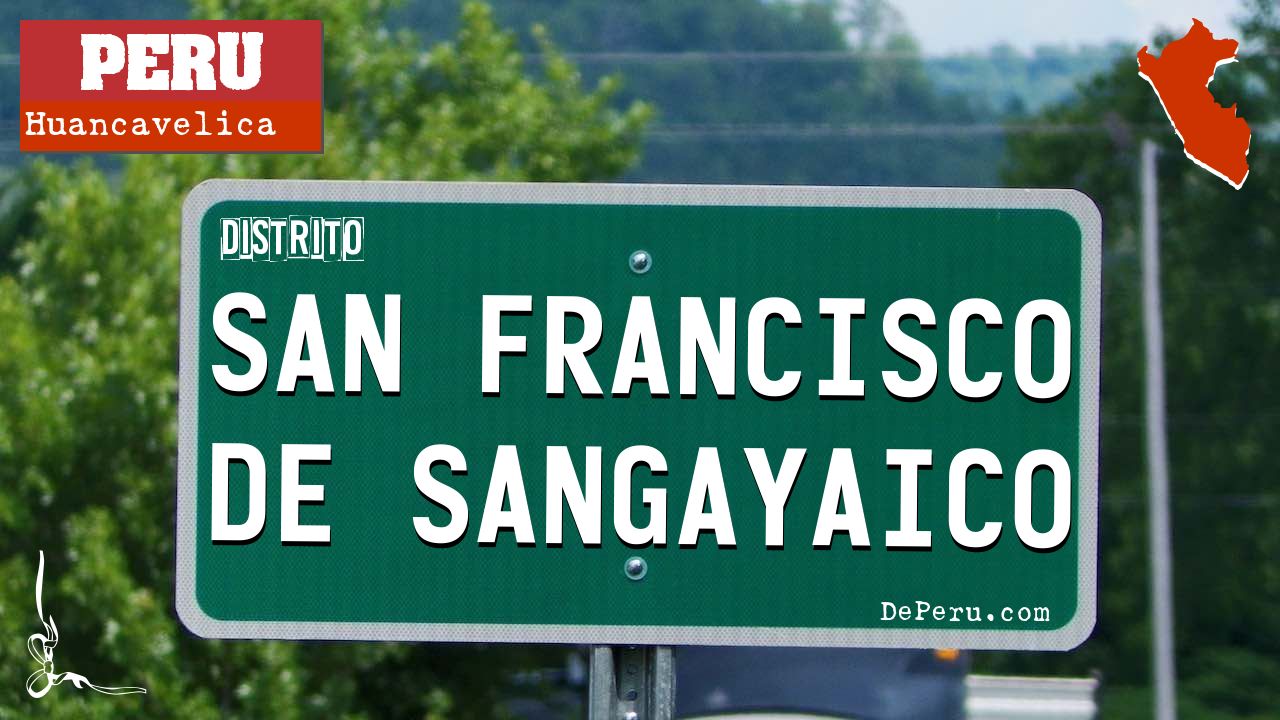 San Francisco de Sangayaico