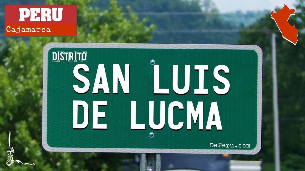 San Luis de Lucma