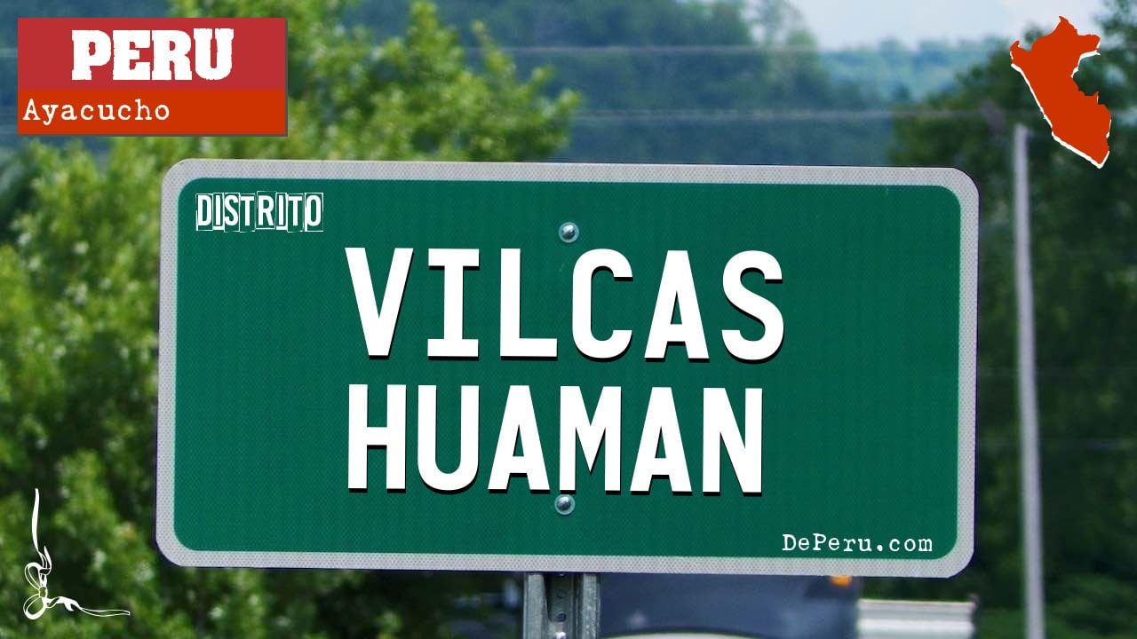 Vilcas Huaman