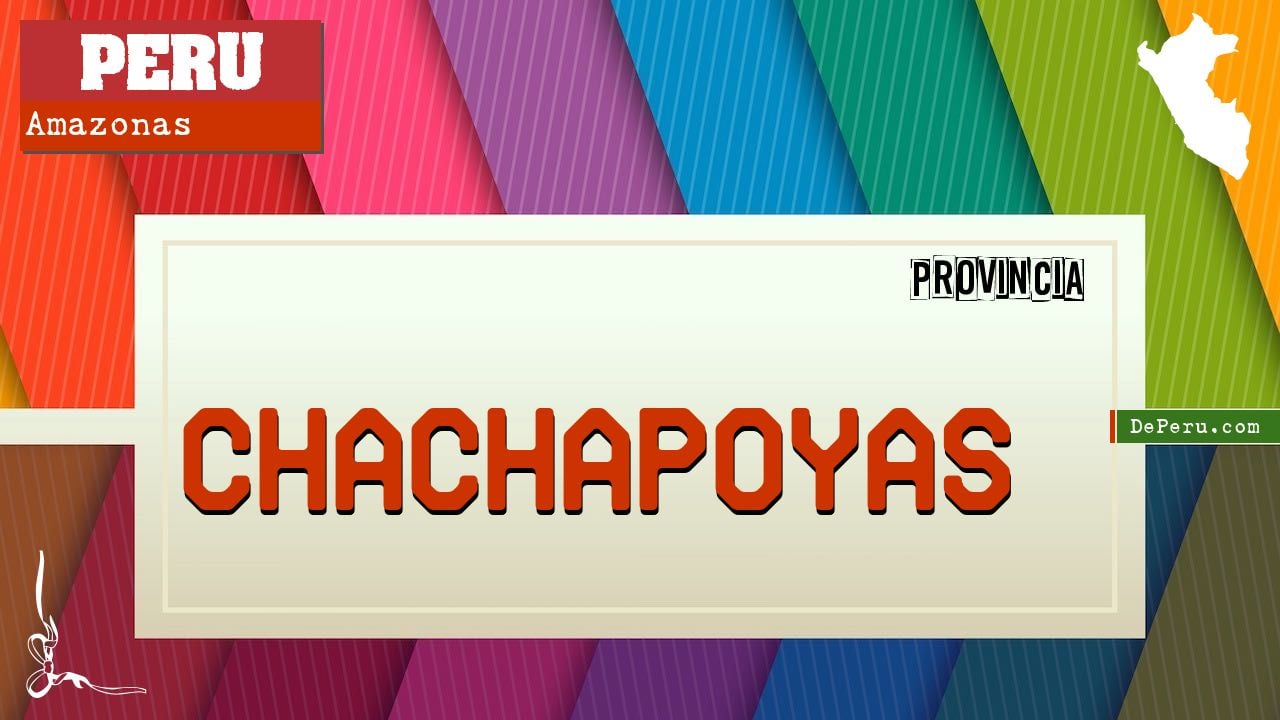 CHACHAPOYAS