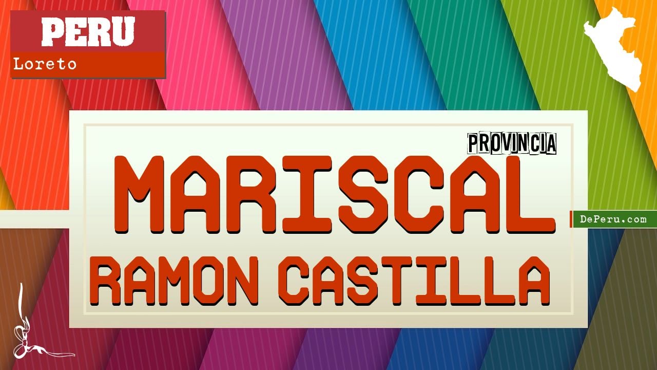 Mariscal Ramon Castilla