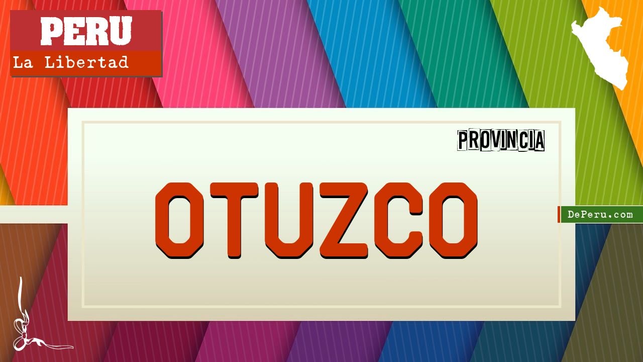 Otuzco