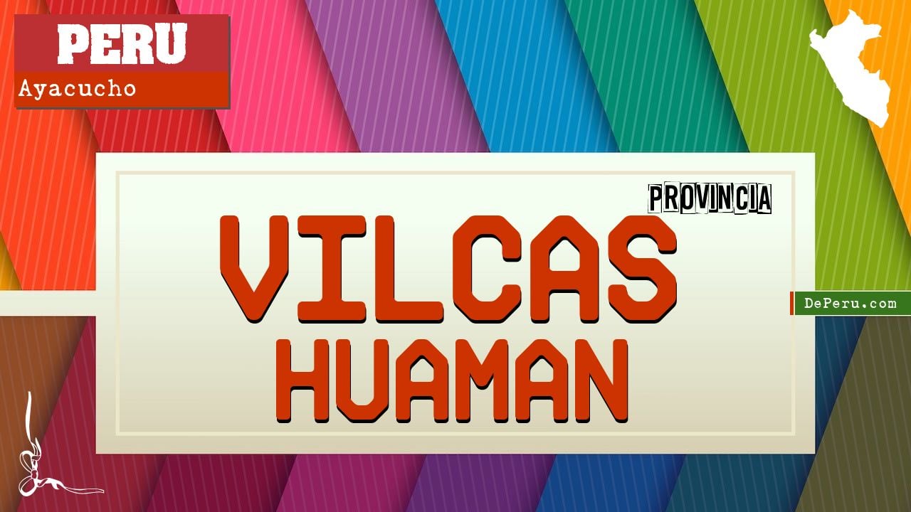 Vilcas Huaman